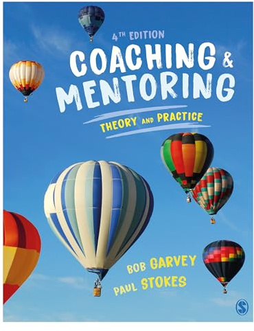 Coaching and Mentoring: Theory and Practice