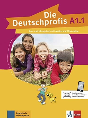 Die Deutschprofis A1.1.: Kurs- und Ubungsbuch A1.1 + Audios und Clips o