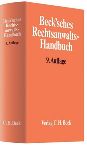 Beck'sches Rechtsanwalts-Handbuch: Rechtsstand: März 2007