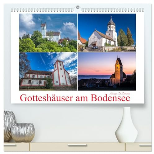Gotteshäuser am Bodensee (hochwertiger Premium Wandkalender 2026 DIN A2 quer), Kunstdruck in Hochglanz: Stadt- und Dorfkirchen am Bodensee (CALVENDO Orte)