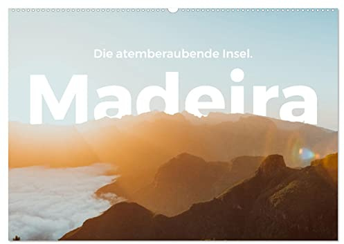 Madeira - Die atemberaubende Insel. (Wandkalender 2026 DIN A2 quer), CALVENDO Monatskalender: Entdecken Sie die beliebte Insel Madeira! (CALVENDO Orte)