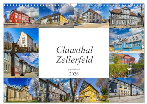 Clausthal Zellerfeld Impressionen (Wandkalender 2026 DIN A3 quer), CALVENDO Monatskalender: zwölf wunderschöne Kalenderbilder der Universitätsstadt Clausthal Zellerfeld (CALVENDO Orte)