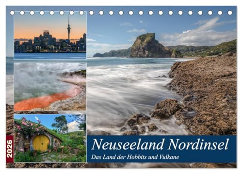 Neuseeland Nordinsel - Das Land der Hobbits und Vulkane (Tischkalender 2026 DIN A5 quer), CALVENDO Monatskalender: Fotografien von der bezaubernden Nordinsel Neuseelands. (CALVENDO Orte)