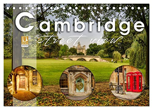 Cambridge street view (Tischkalender 2026 DIN A5 quer), CALVENDO Monatskalender: Cambridge - Hauptstadt der Grafschaft Cambridgeshire im Osten von ... zauberhafte Fotos eingefangen (CALVENDO Orte)