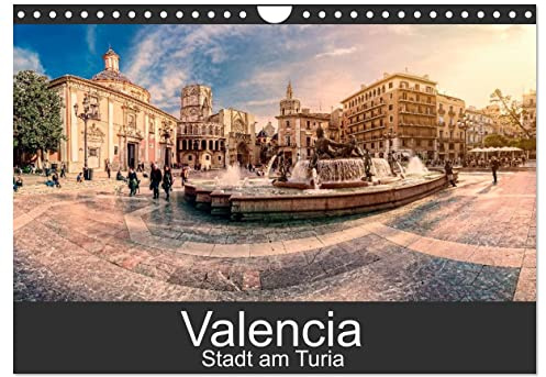 Valencia - Stadt am Turia (Wandkalender 2026 DIN A4 quer), CALVENDO Monatskalender: Auf fotografischer Entdeckungsreise durch Valencia (CALVENDO Orte)