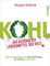 Kohl: Das gesündeste Lebensmittel der Welt. Mit Trendrezepten für Grünkohlchips, Smoothies und mehr.
