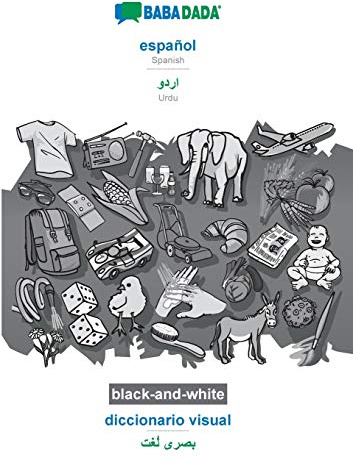 español - Urdu (in arabic script), diccionario visual, BW: BABADADA Spanish - Urdu (in arabic script), visual dictionary, BW