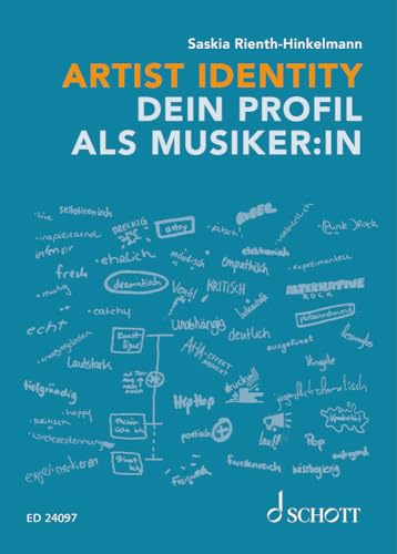 Artist Identity: Dein Profil als Musiker:in. Lehrbuch.