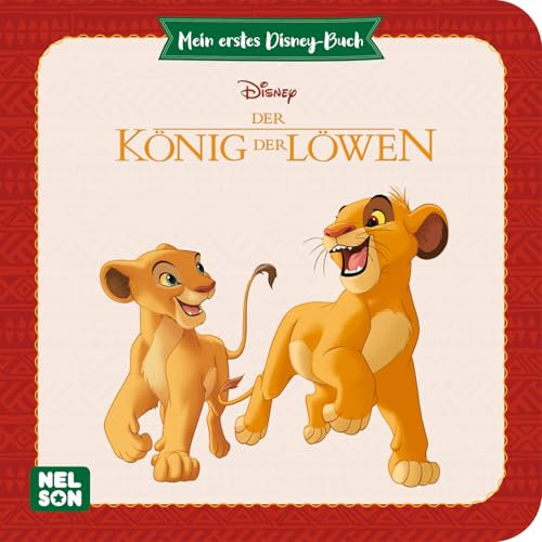 Mein erstes Disney Buch: Der König der Löwen: Disney-Klassiker für die Kleinen ab 2 Jahre