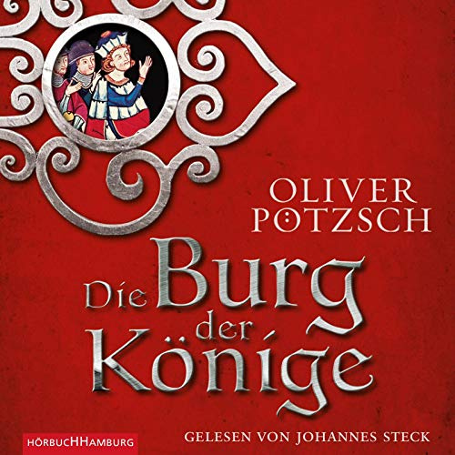 Die Burg der Könige: 8 CDs