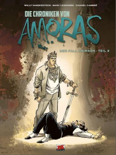 Die Chroniken von Amoras Bd. 3: Der Fall Krimson Teil 3