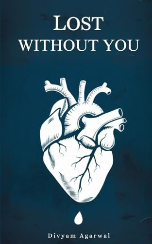 Lost Without You