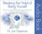 Breaking the Habit of Being Yourself Audio Book: How to Lose Your Mind and Create a New One