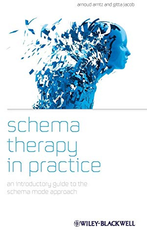 Schema Therapy in Practice: An Introductory Guide to the Schema Mode Approach