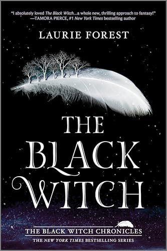 The Black Witch: A NYT Bestseller YA Fantasy of Magic School and Forbidden Rebellion (The Black Witch Chronicles, 1, Band 1)