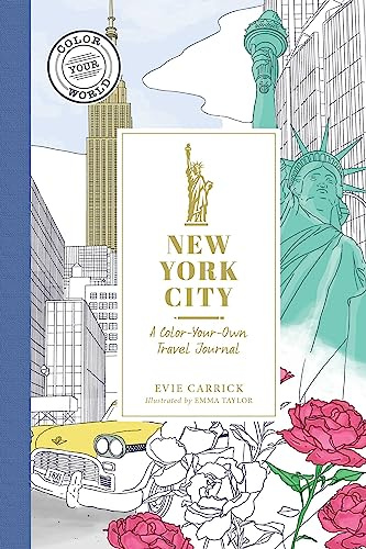 New York City: A Color-Your-Own Travel Journal (Color Your World Travel Journal Series)