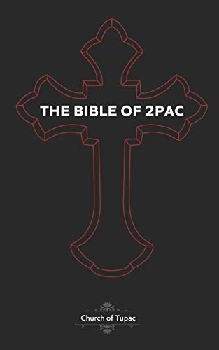 The Bible of 2Pac: The Book of Pac