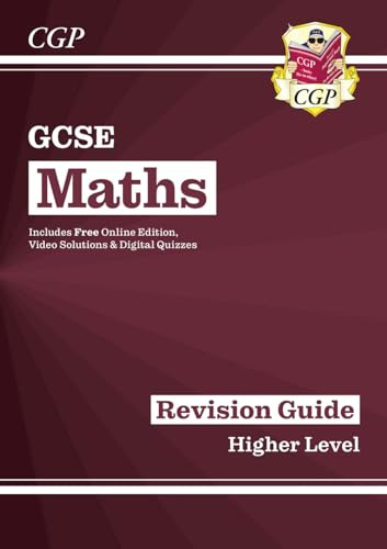 GCSE Maths Revision Guide: Higher inc Online Edition, Videos & Quizzes: for the 2025 and 2026 exams