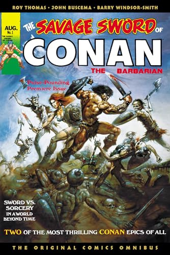The Savage Sword of Conan: The Original Comics Omnibus Vol.1 (Savage Sword of Conan Omnibus)