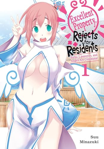 Excellent Property, Rejects for Residents, Vol. 1: Baths, Lavatories, and Angels Are Communal (Volume 1)