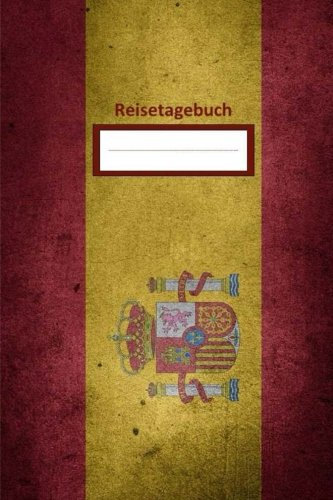 Reisetagebuch: Spanien