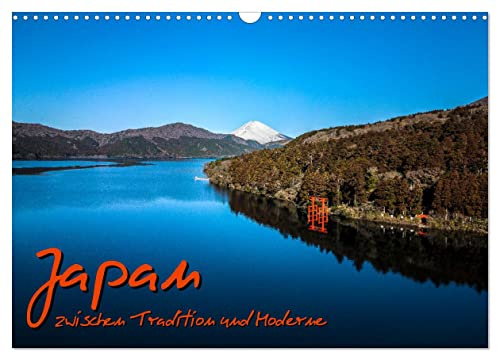 Japan - zwischen Tradition und Moderne (Wandkalender 2026 DIN A3 quer), CALVENDO Monatskalender: Exklusiver Japan-Foto-Monatskalender (CALVENDO Orte)