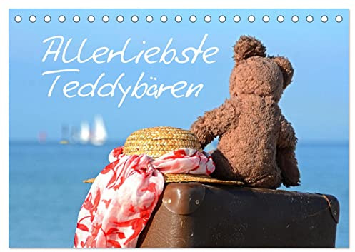 Allerliebste Teddybären (Tischkalender 2026 DIN A5 quer), CALVENDO Monatskalender: Teddybären in vielen Lebenslagen (CALVENDO Hobbys)