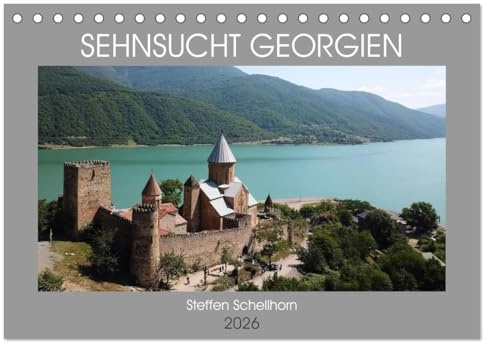 Sehnsucht Georgien (Tischkalender 2026 DIN A5 quer), CALVENDO Monatskalender: Einzigartige Natur und Kultur - das ist Georgien (CALVENDO Orte)