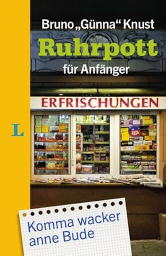 Langenscheidt Ruhrpott für Anfänger (Langenscheidt ... für Anfänger)