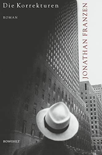 Die Korrekturen: Roman. Aus d. Amerikan. v. Bettina Abarbanell.