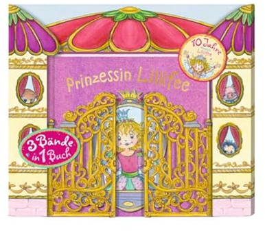 Prinzessin Lillifee - Jubiläumsband: Prinzessin Lillifee; Prinzessin Lillifee und das Einhorn; Prinzessin Lillifee, die kleine Ballerina. 3 Bände in einem Buch (Prinzessin Lillifee (Bilderbücher))