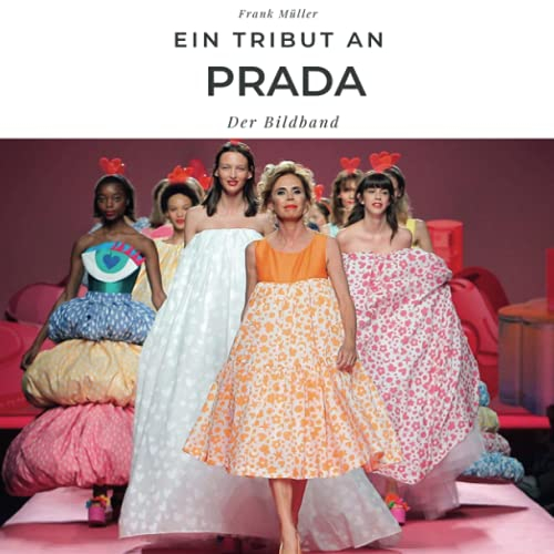 Ein Tribut an Prada: Der Bildband
