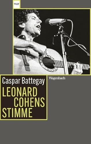 Leonard Cohens Stimme | Jetzt im Taschenbuch! (Wagenbachs andere Taschenbücher)