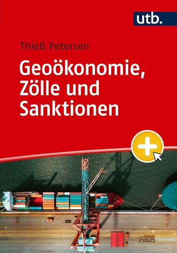 Geoökonomie, Zölle und Sanktionen
