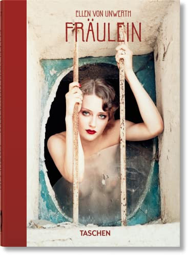 Ellen von Unwerth. Fräulein. 40th Ed.: Mehrsprachige Ausgabe (45th Edition)