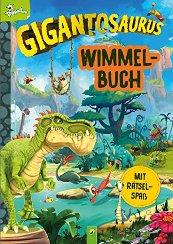 Gigantosaurus Wimmelbuch: Ein Muss für alle Dinosaurier-Fans! Liebevolle Illustrationen aus der bekannten TV-Serie und lustige Rätselfragen für Kinder ab 4 Jahren (Wimmelbücher)