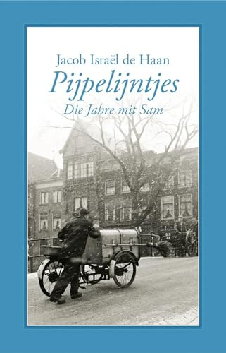 Pijpelijntjes: Die Jahre mit Sam (Bibliothek rosa Winkel)