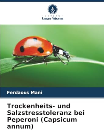 Trockenheits- und Salzstresstoleranz bei Peperoni (Capsicum annum): DE