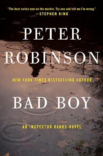 Bad Boy: A Nail-Biting British Crime Thriller – Inspector Banks Races to Save His Daughter (Inspector Banks Novels, 19)