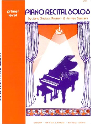 Piano Recital Solos Primer (The Bastien Piano Library)