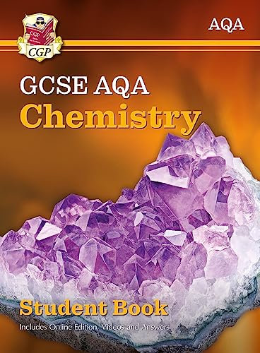 GCSE Chemistry AQA Student Book (includes Online Edition, Videos and Answers): perfect course companion for the 2026 and 2027 exams (CGP AQA GCSE Chemistry)