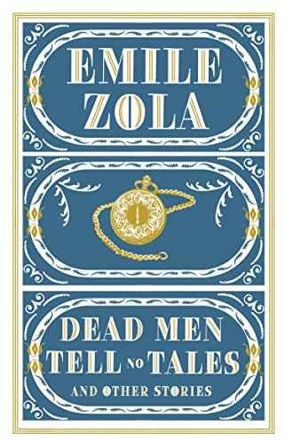 Dead Men Tell No Tales and Other Stories
