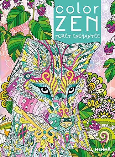 Color Zen - Forêt enchantée - Livre de coloriage détente - Dès 7 ans