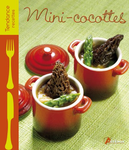 Mini-cocottes: Salées & sucrées