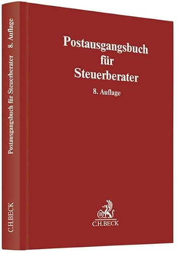 Postausgangsbuch für Steuerberater (Schriften des Deutschen wissenschaftlichen Instituts der Steuerberater e.V.)