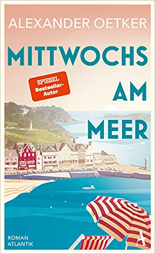 Mittwochs am Meer: Roman | NEU: verfilmt als »Liebe braucht Meer« bei der ARD