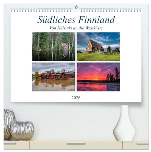Südliches Finnland (hochwertiger Premium Wandkalender 2026 DIN A2 quer), Kunstdruck in Hochglanz: Von Helsinki an die Westküste (CALVENDO Orte)
