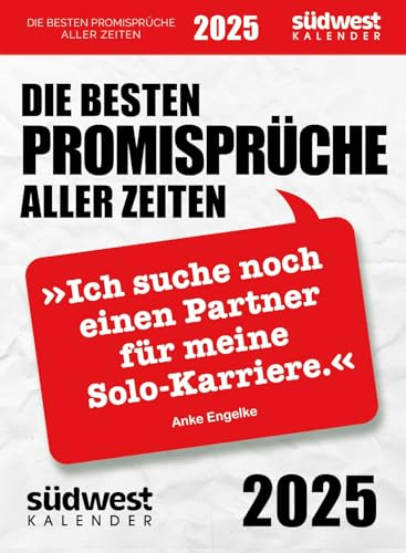 Ich suche noch einen Partner für meine Solo-Karriere: - Die besten Promisprüche aller Zeiten 2025 - Tagesabreißkalender zum Aufstellen oder Aufhängen