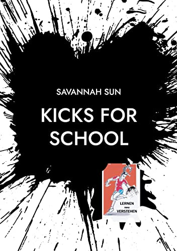 KICKS for SCHOOL: LERNEN NEU VERSTEHEN