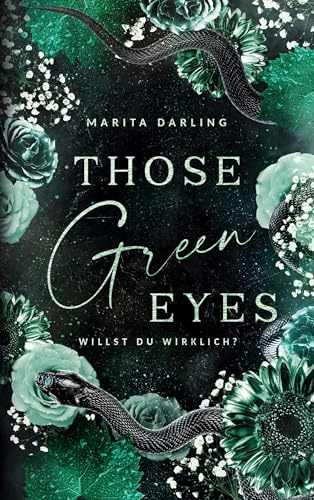 Those green Eyes: Willst du wirklich? (Those Eyes)